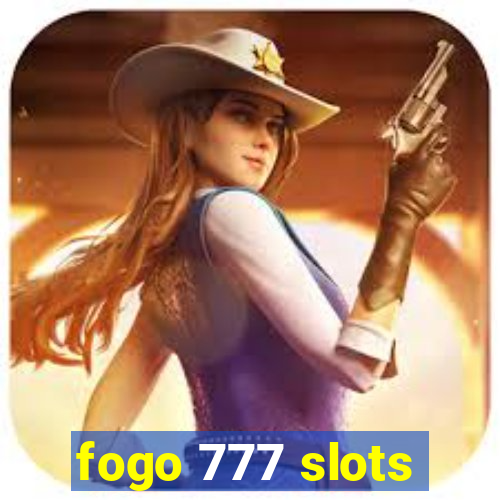 fogo 777 slots